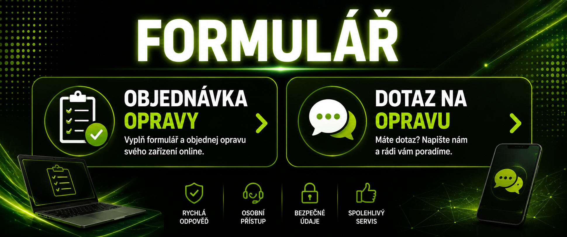 Formulář - objednávka opravy nebo dotaz na opravu